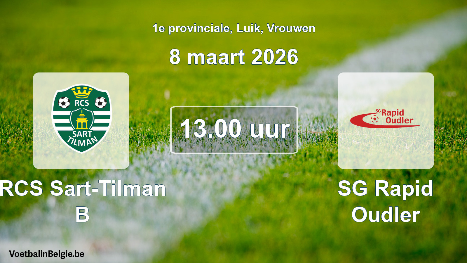 Scheduled match women football: RCS Sart-Tilman B - SG Rapid Oudler (8 March 2026)