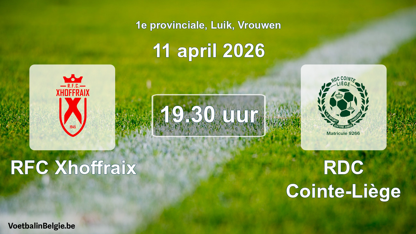 Scheduled match women football: RFC Xhoffraix - RDC Cointe-Liège (11 April 2026)