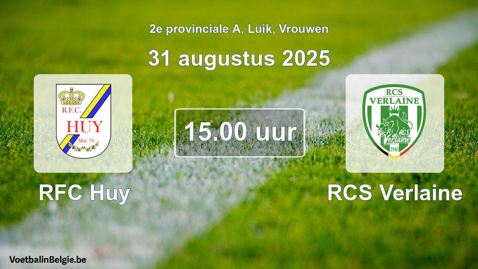 Scheduled match women football: RFC Huy - RCS Verlaine (31 August 2025)