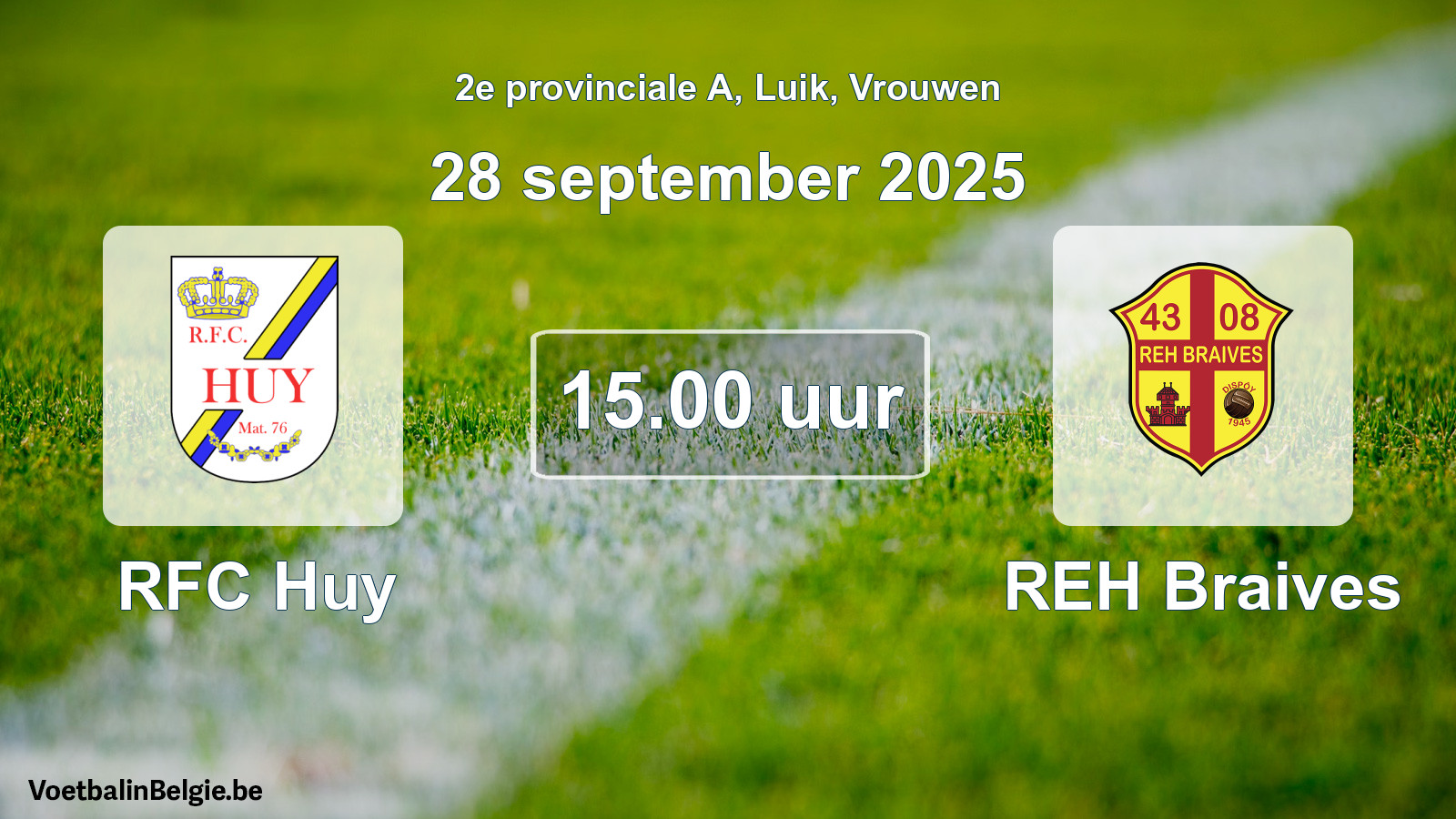 Match prévu football femmes: RFC Huy - REH Braives (28 septembre 2025)