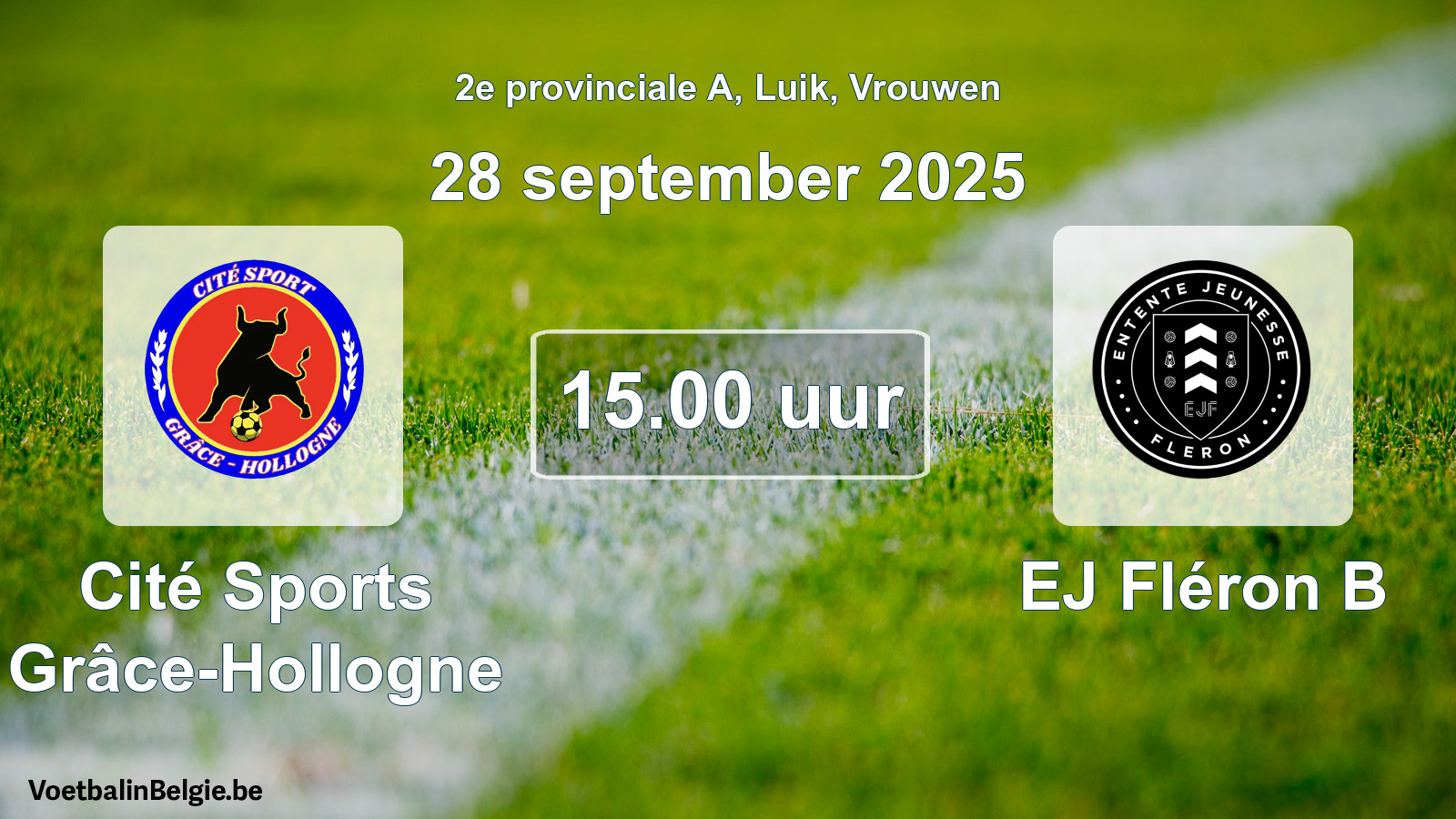 Scheduled match women football: Cité Sports Grâce-Hollogne - EJ Fléron B (28 September 2025)