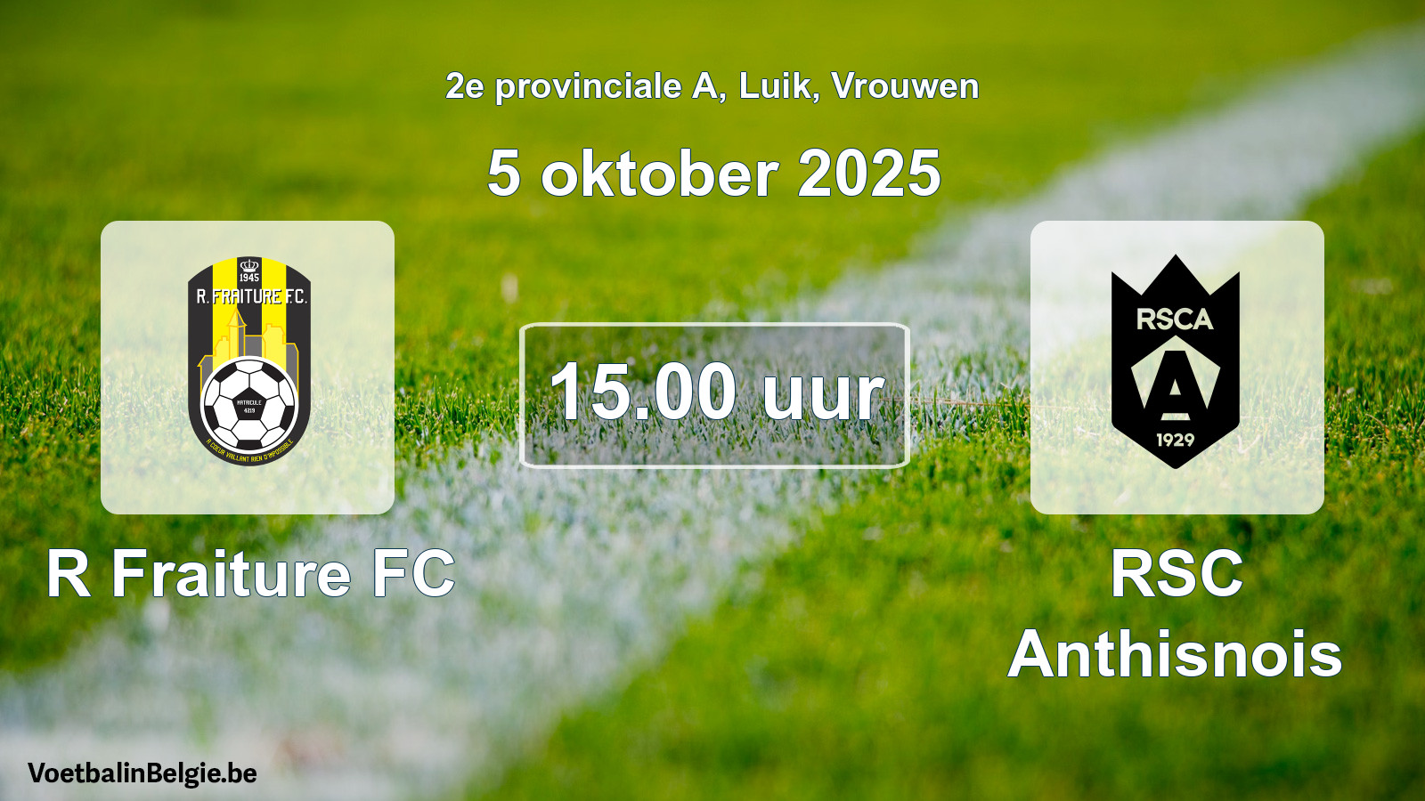 Match prévu football femmes: R Fraiture FC - RSC Anthisnois (5 octobre 2025)
