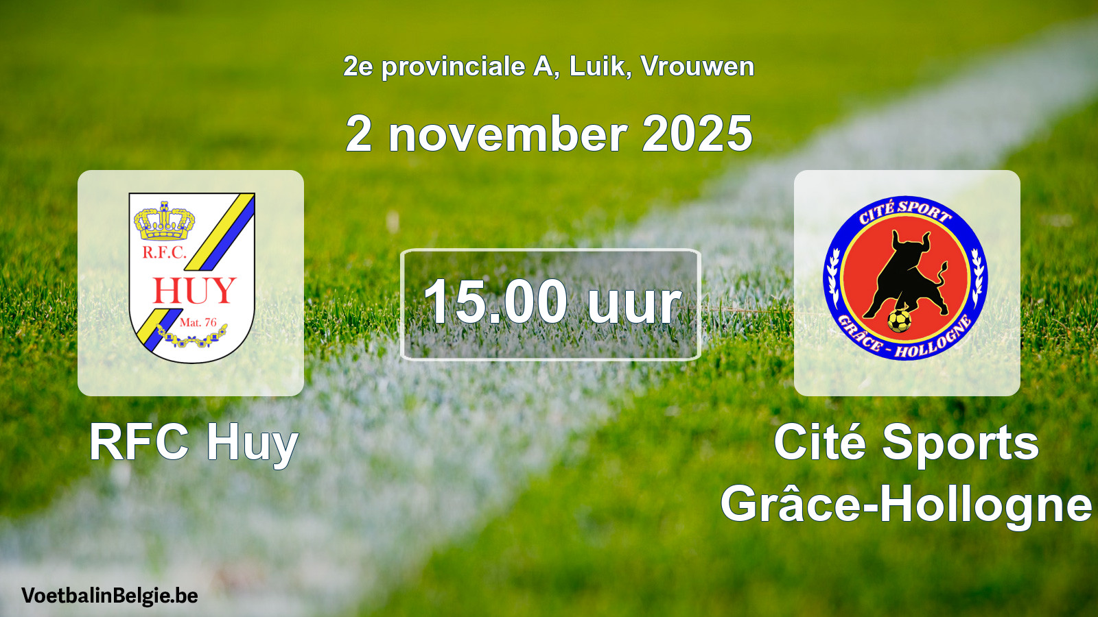 Geplande wedstrijd vrouwenvoetbal: RFC Huy - Cité Sports Grâce-Hollogne (2 november 2025)