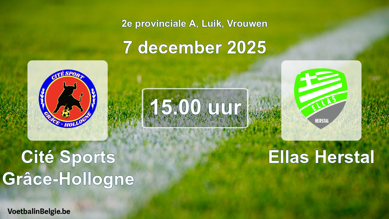 Geplantes Spiel frauen-Fußball: Cité Sports Grâce-Hollogne - Ellas Herstal (7 Dezember 2025)