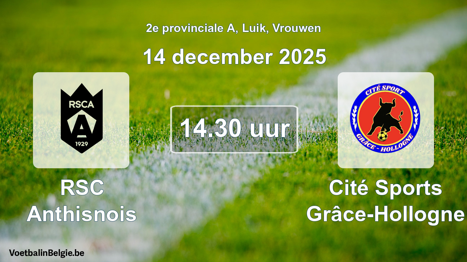Scheduled match women football: RSC Anthisnois - Cité Sports Grâce-Hollogne (14 December 2025)