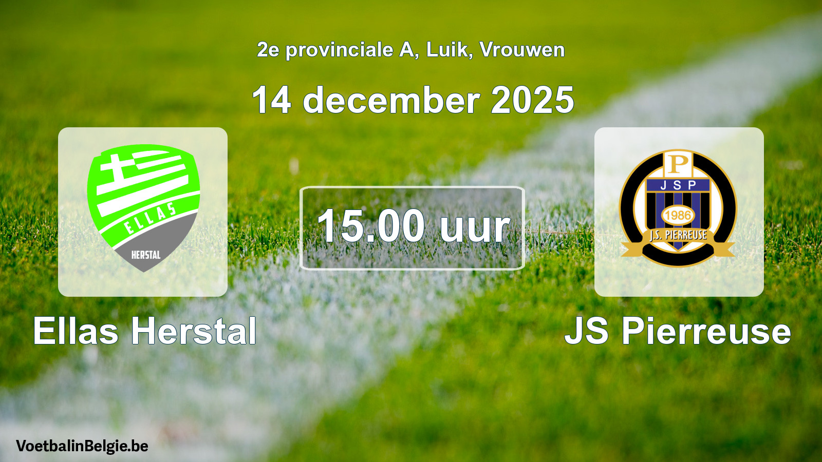 Scheduled match women football: Ellas Herstal - JS Pierreuse (14 December 2025)
