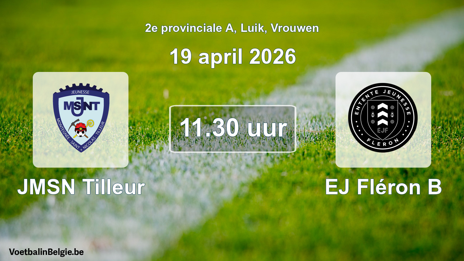 Match prévu football femmes: JMSN Tilleur - EJ Fléron B (19 avril 2026)