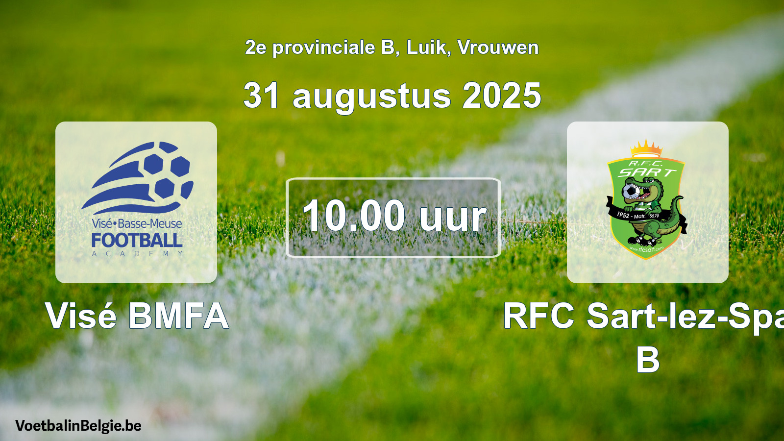 Match prévu football femmes: Visé BMFA - RFC Sart-lez-Spa B (31 août 2025)