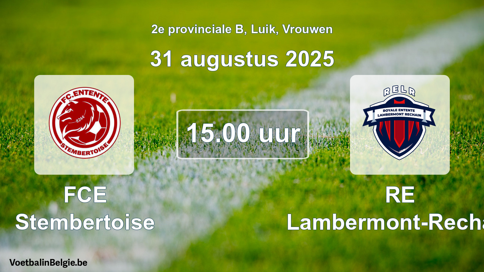 Scheduled match women football: FCE Stembertoise - RE Lambermont-Rechain (31 August 2025)