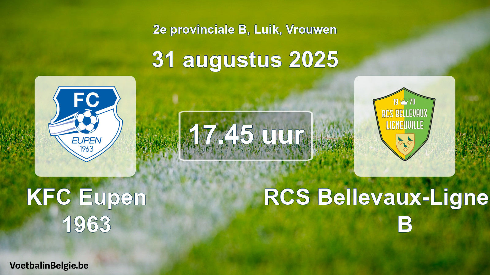 Geplantes Spiel frauen-Fußball: KFC Eupen 1963 - RCS Bellevaux-Ligneuville B (31 August 2025)