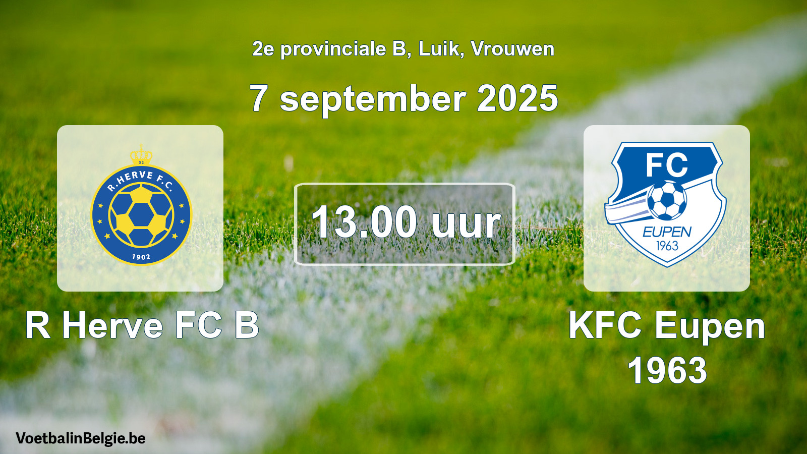 Scheduled match women football: R Herve FC B - KFC Eupen 1963 (7 September 2025)