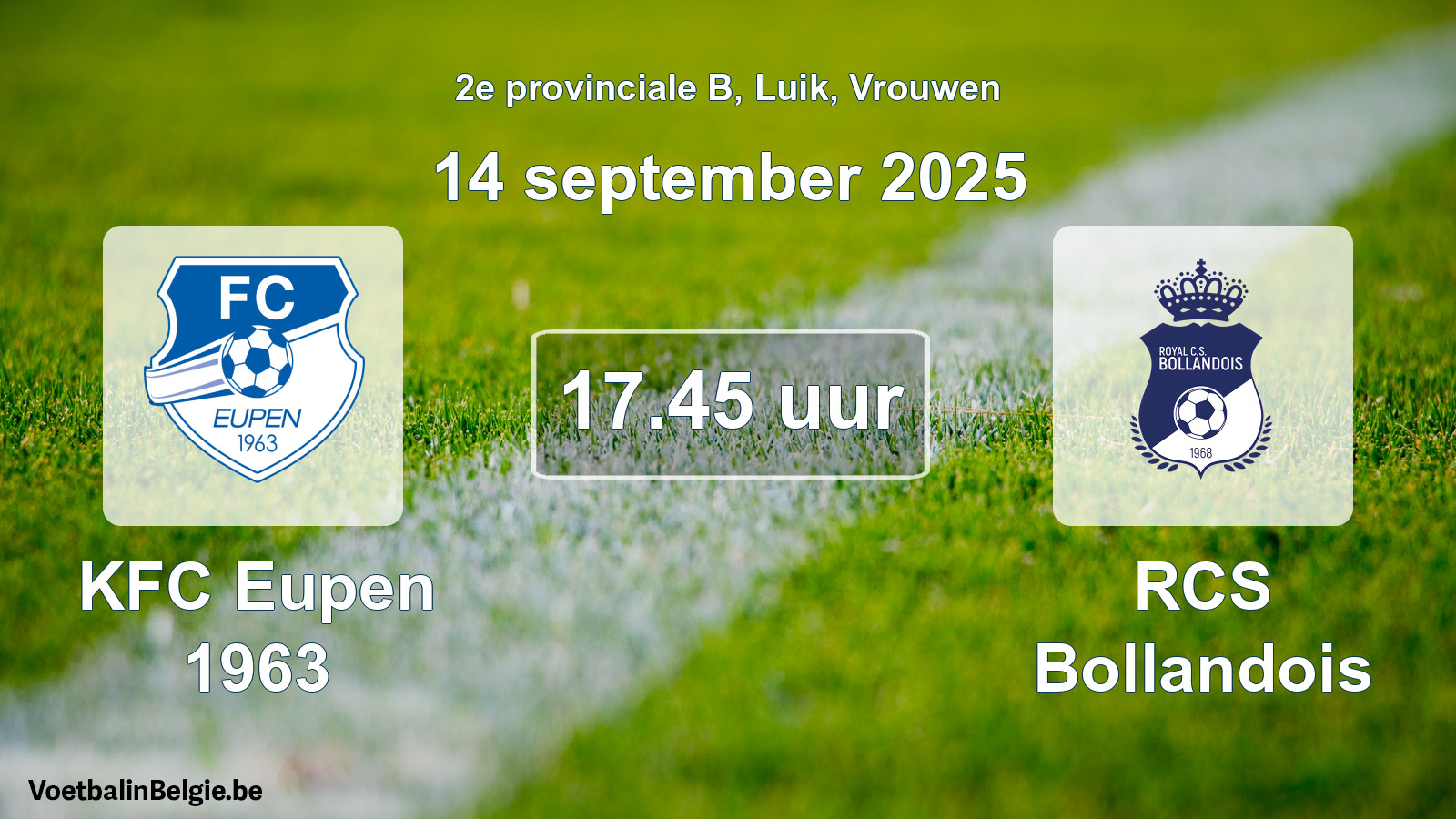 Geplantes Spiel frauen-Fußball: KFC Eupen 1963 - RCS Bollandois (14 September 2025)