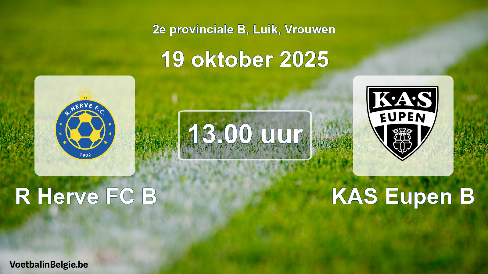 Scheduled match women football: R Herve FC B - KAS Eupen B (19 October 2025)