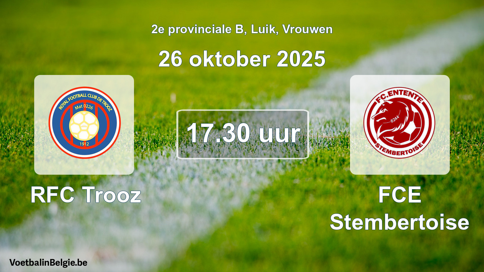 Scheduled match women football: RFC Trooz - FCE Stembertoise (26 October 2025)