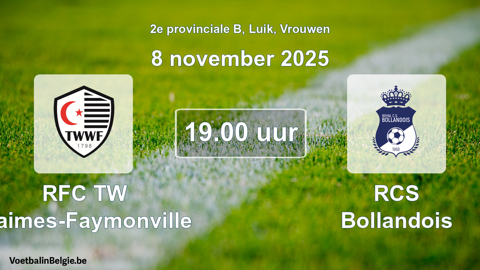 Scheduled match women football: RFC TW Waimes-Faymonville - RCS Bollandois (8 November 2025)