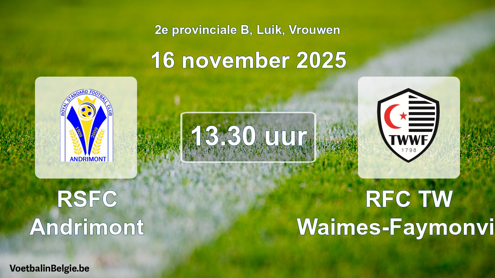 Scheduled match women football: RSFC Andrimont - RFC TW Waimes-Faymonville (16 November 2025)