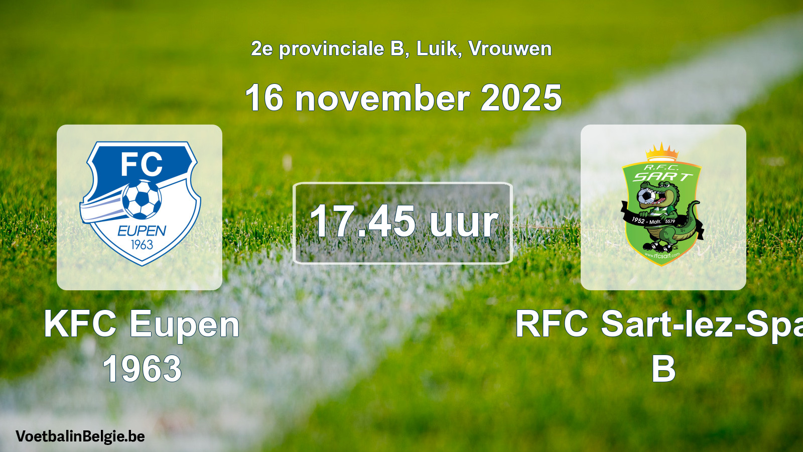 Scheduled match women football: KFC Eupen 1963 - RFC Sart-lez-Spa B (16 November 2025)