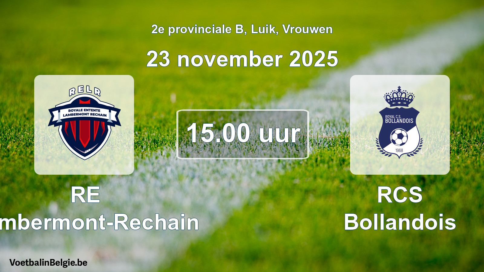 Geplande wedstrijd vrouwenvoetbal: RE Lambermont-Rechain - RCS Bollandois (23 november 2025)