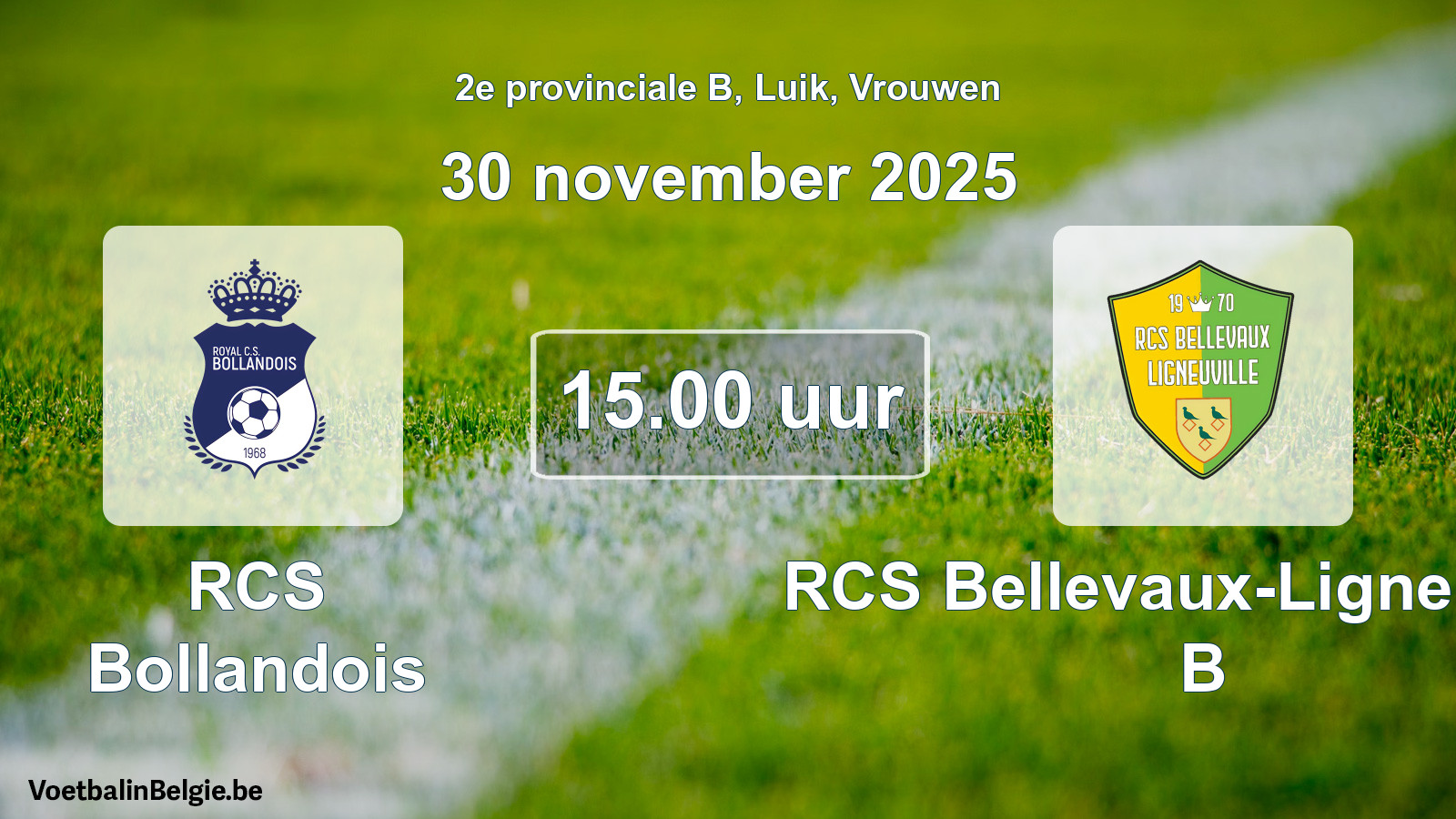 Geplande wedstrijd vrouwenvoetbal: RCS Bollandois - RCS Bellevaux-Ligneuville B (30 november 2025)