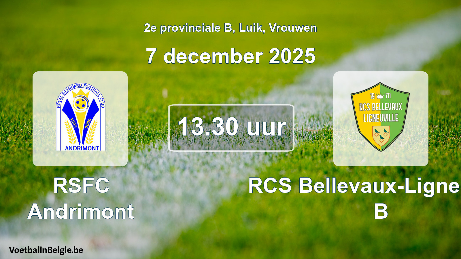 Scheduled match women football: RSFC Andrimont - RCS Bellevaux-Ligneuville B (7 December 2025)