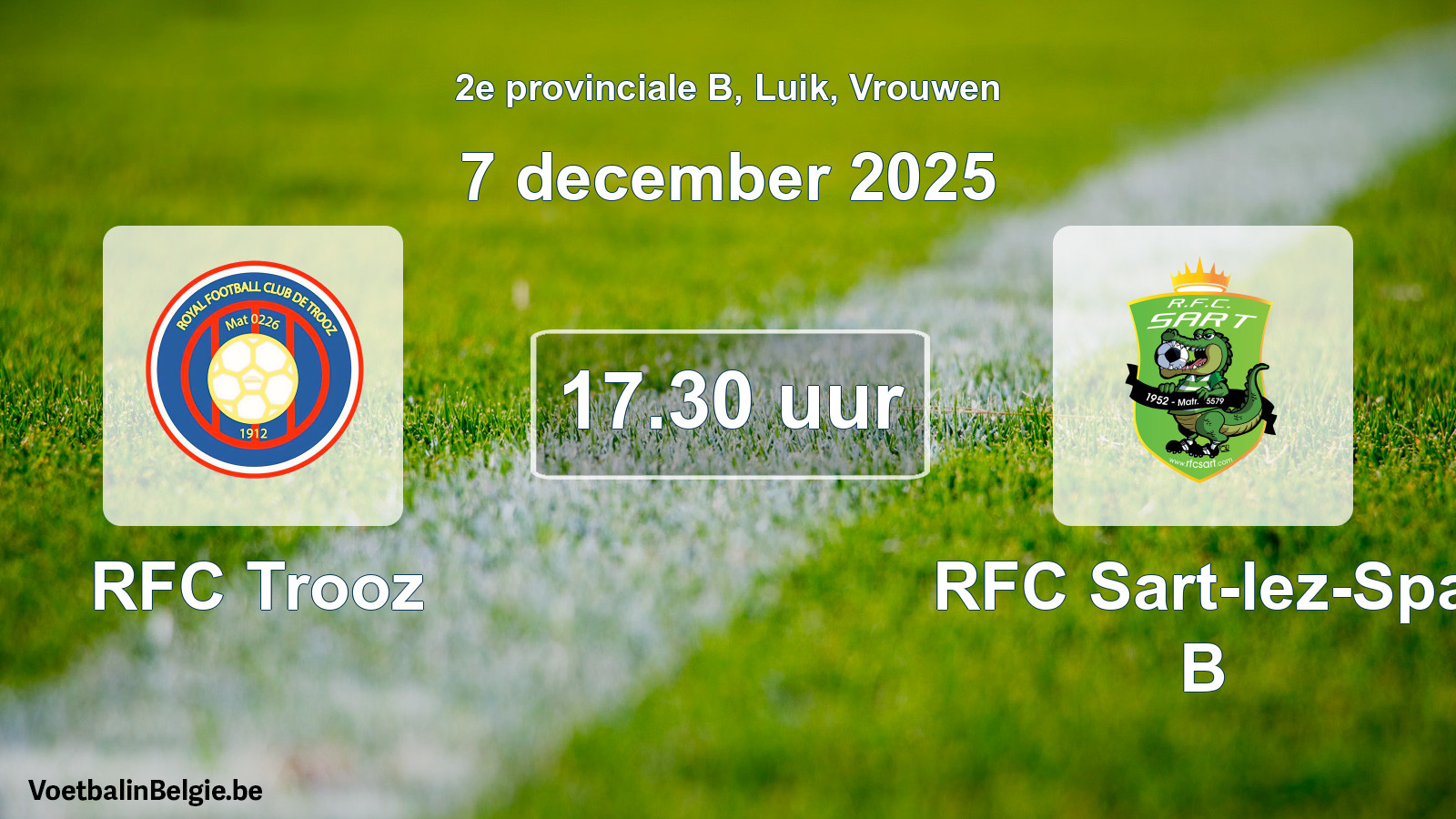 Match prévu football femmes: RFC Trooz - RFC Sart-lez-Spa B (7 décembre 2025)