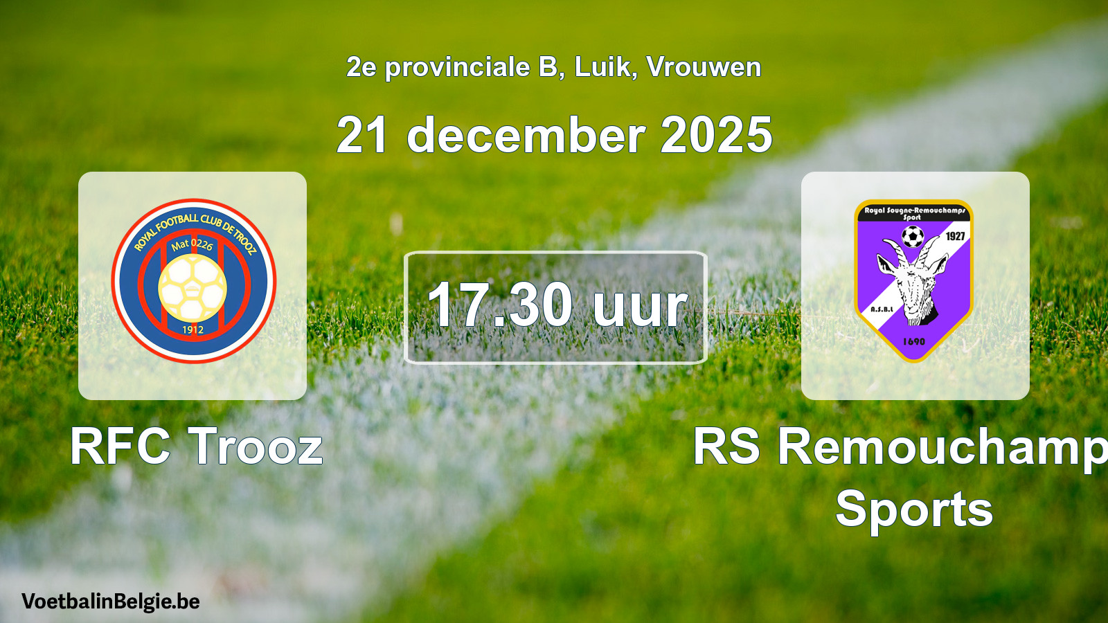 Geplande wedstrijd vrouwenvoetbal: RFC Trooz - RS Remouchamps Sports (21 december 2025)