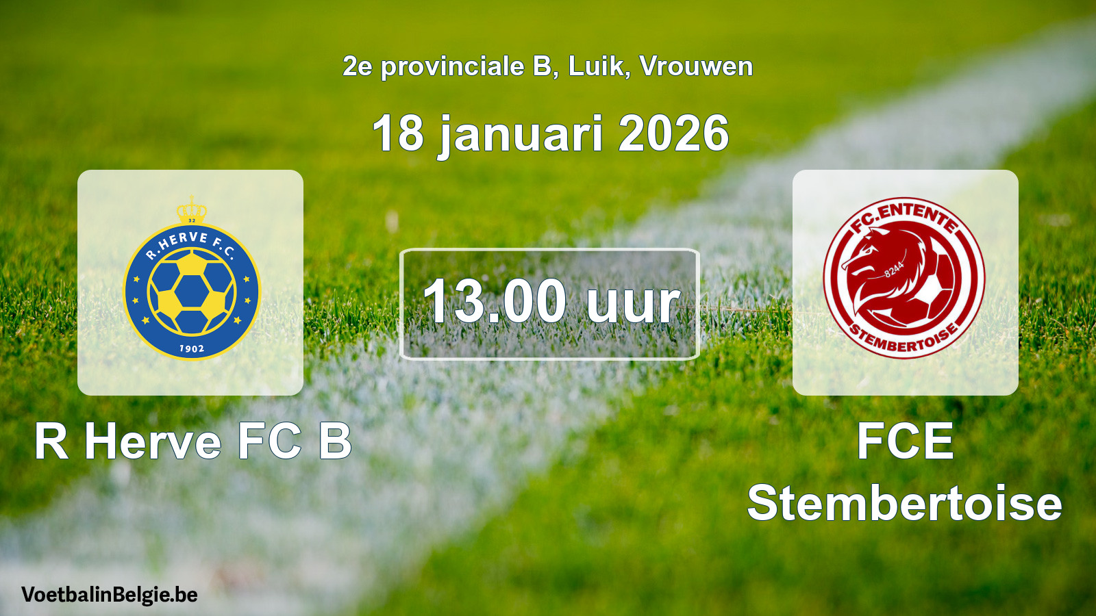 Scheduled match women football: R Herve FC B - FCE Stembertoise (18 January 2026)