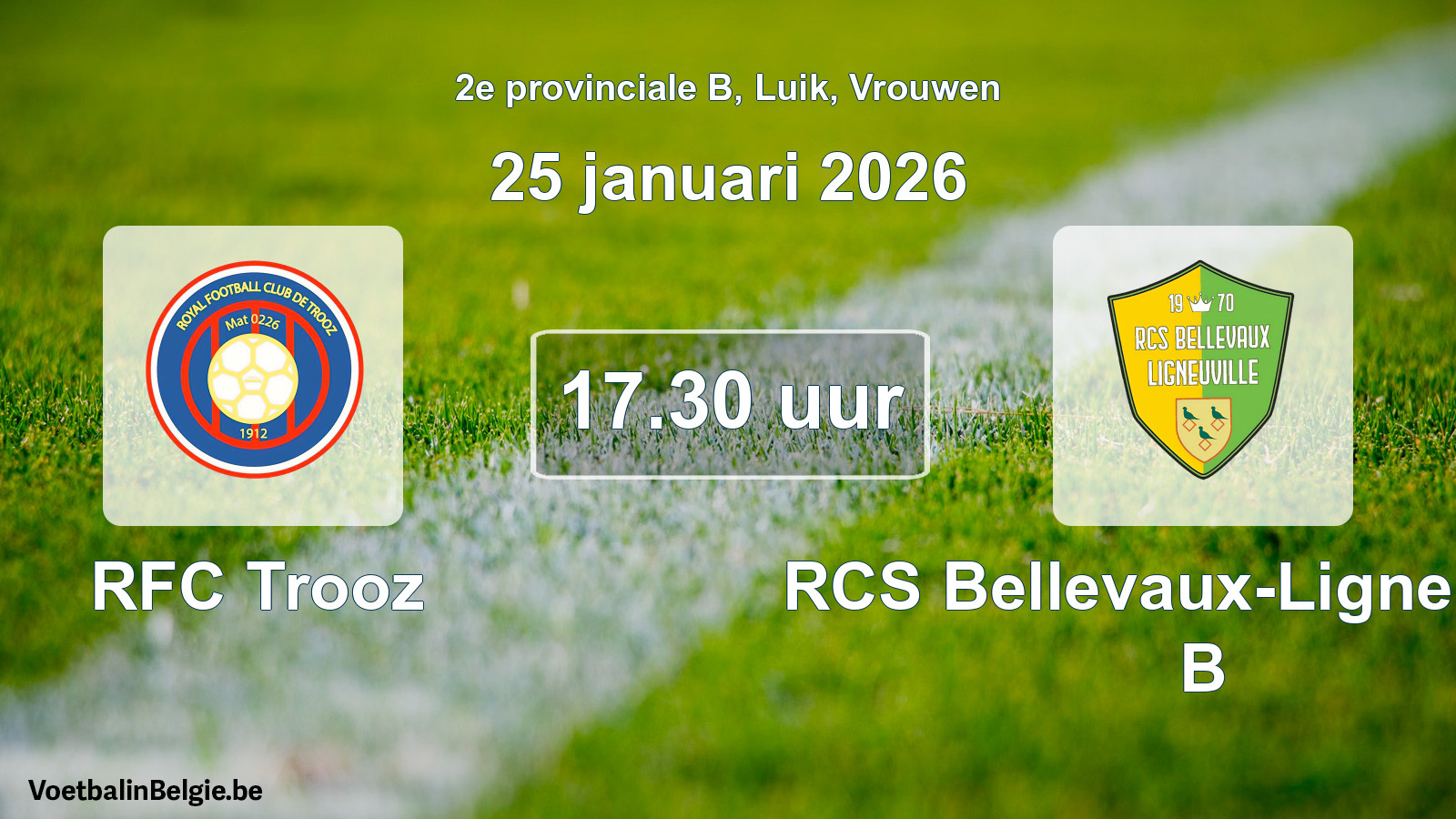 Geplande wedstrijd vrouwenvoetbal: RFC Trooz - RCS Bellevaux-Ligneuville B (25 januari 2026)