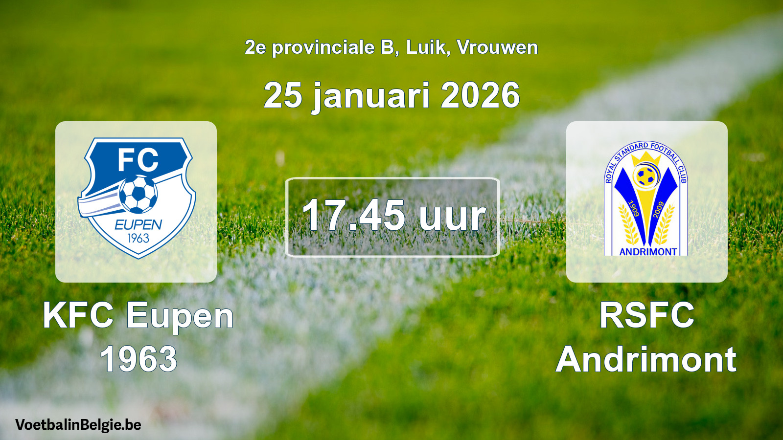 Match prévu football femmes: KFC Eupen 1963 - RSFC Andrimont (25 janvier 2026)
