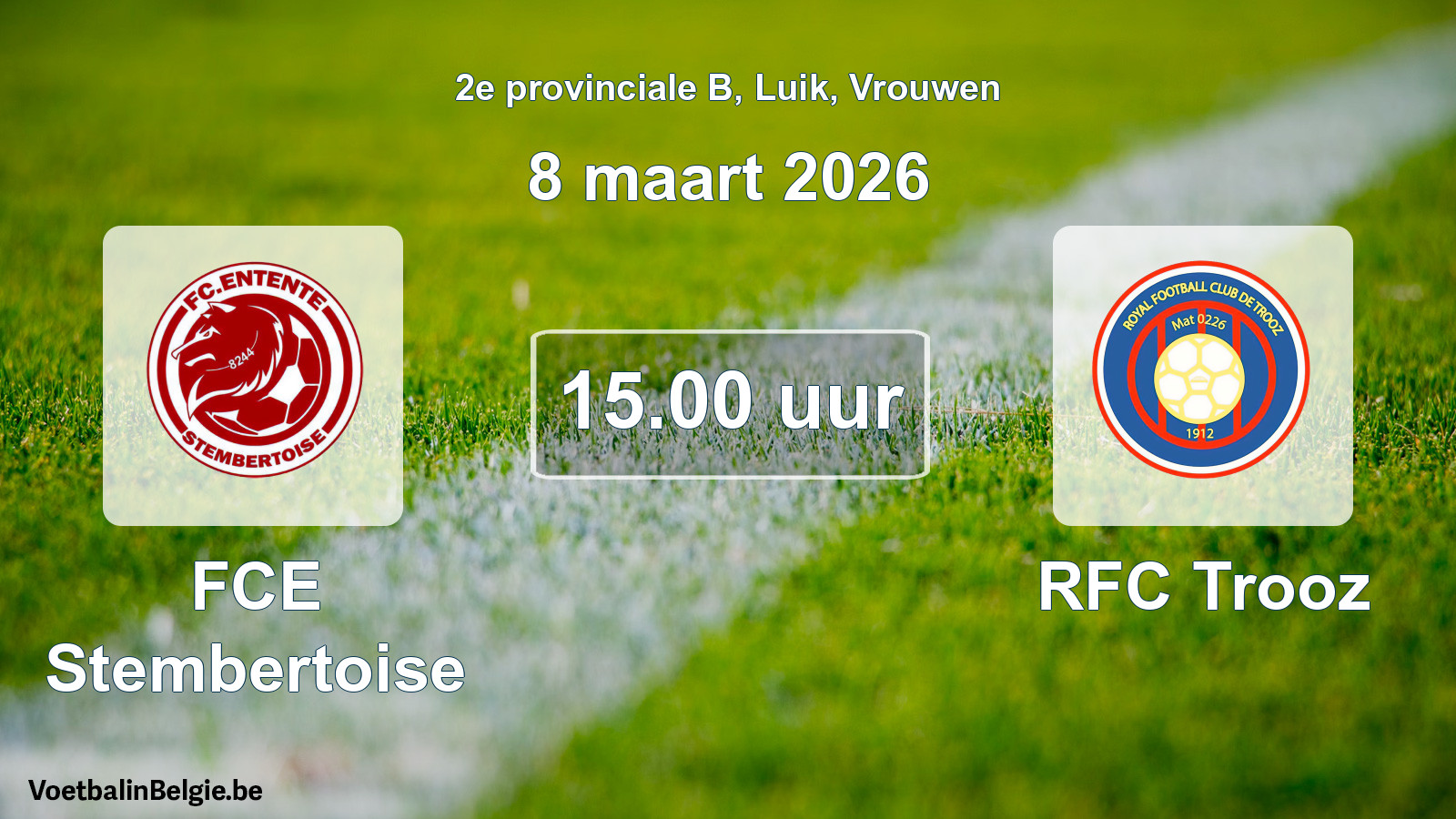 Match prévu football femmes: FCE Stembertoise - RFC Trooz (8 mars 2026)