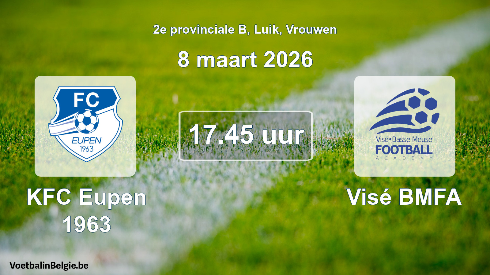 Scheduled match women football: KFC Eupen 1963 - Visé BMFA (8 March 2026)