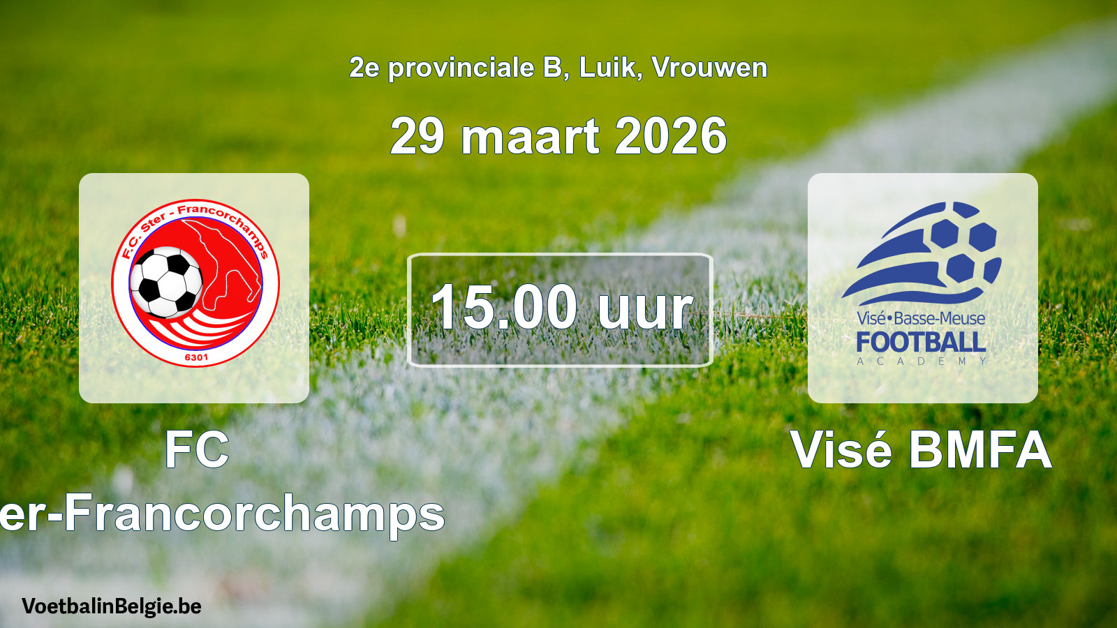 Geplantes Spiel frauen-Fußball: FC Ster-Francorchamps - Visé BMFA (29 März 2026)