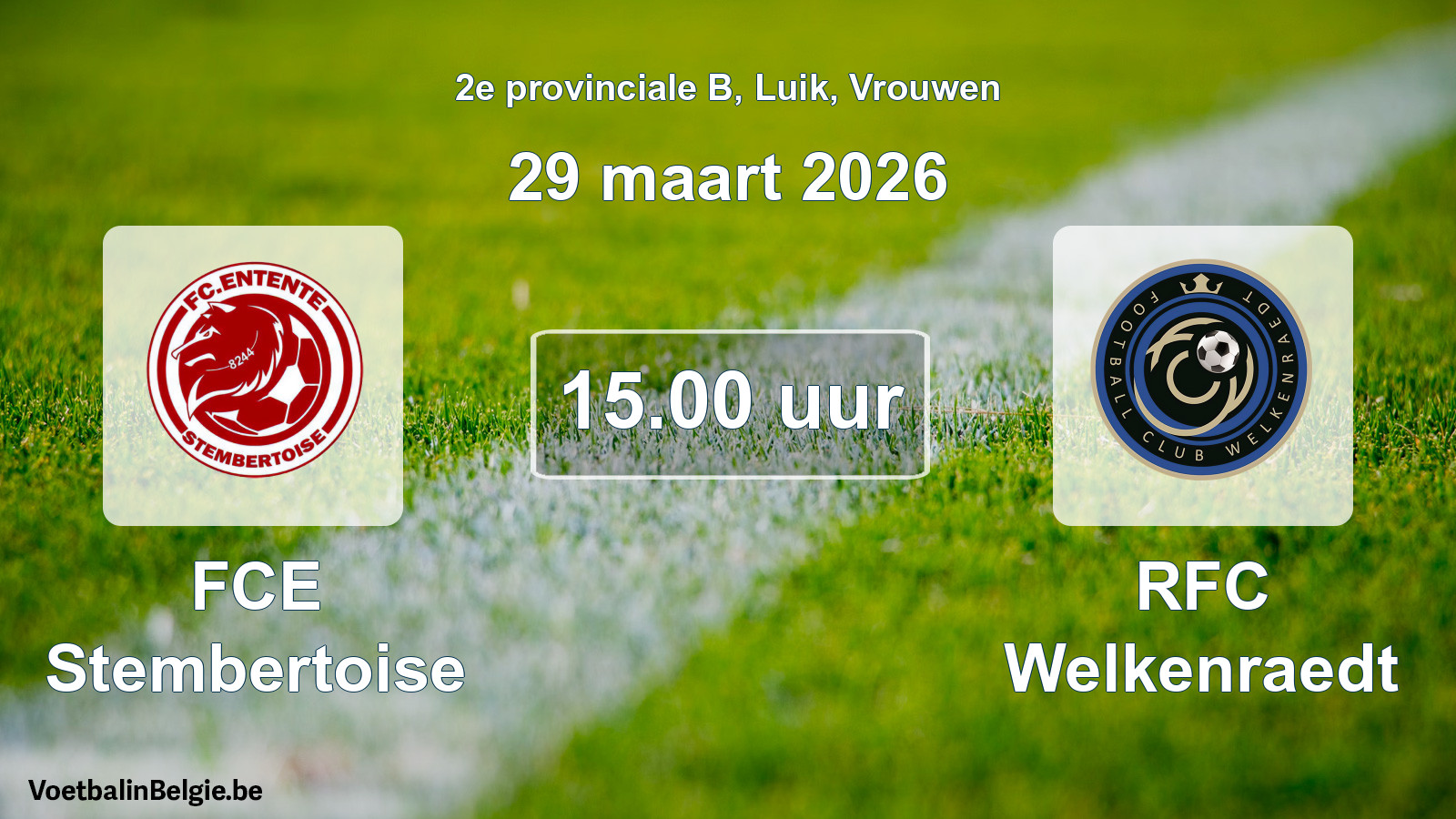 Scheduled match women football: FCE Stembertoise - RFC Welkenraedt (29 March 2026)