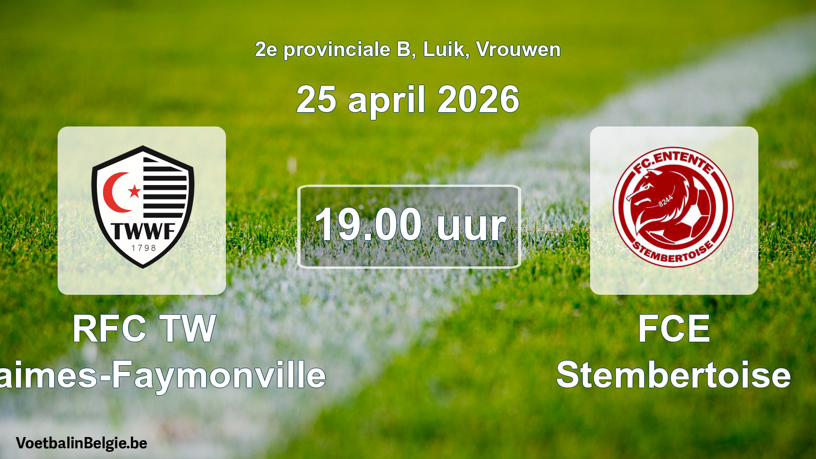 Scheduled match women football: RFC TW Waimes-Faymonville - FCE Stembertoise (25 April 2026)