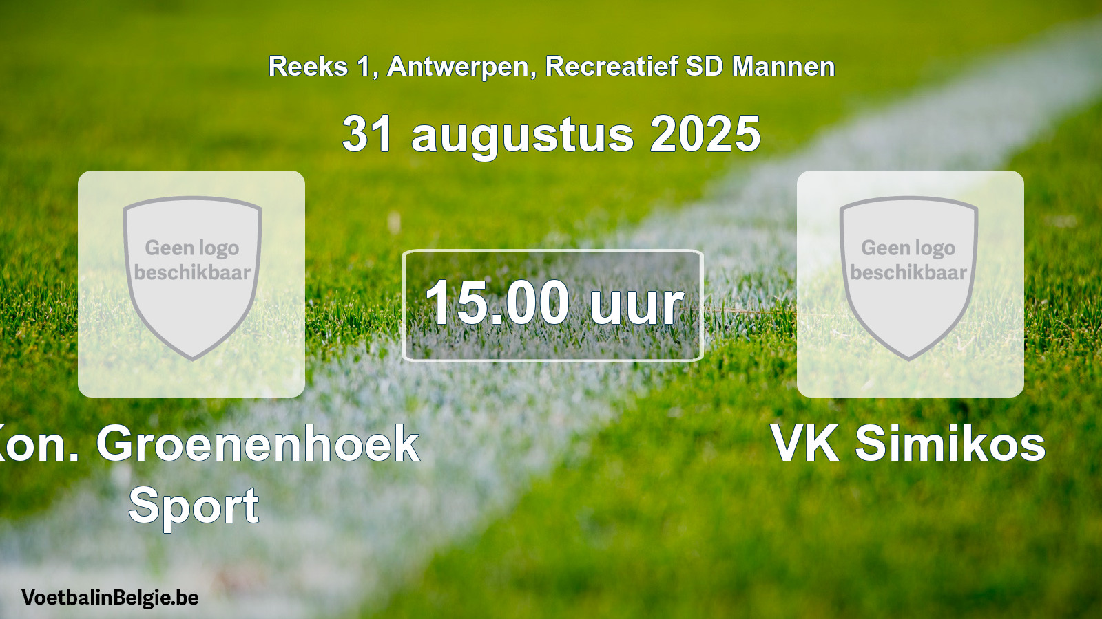 Match prévu football récréatif sd hommes: Kon. Groenenhoek Sport - VK Simikos (31 août 2025)