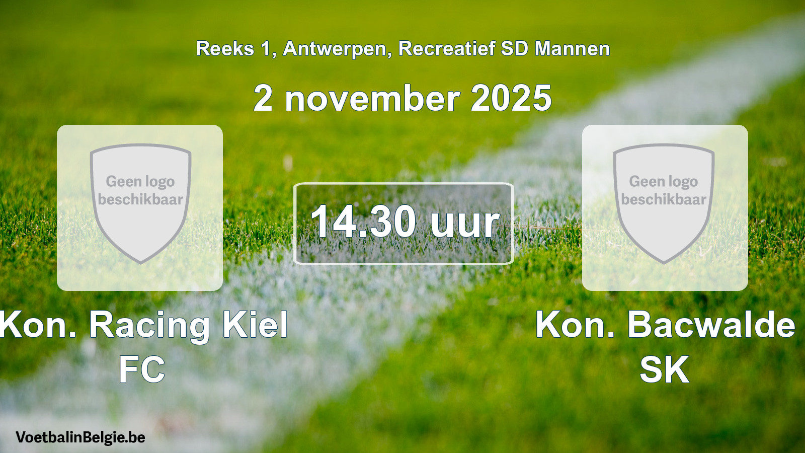 Scheduled match recreational sd men football: Kon. Racing Kiel FC - Kon. Bacwalde SK (2 November 2025)