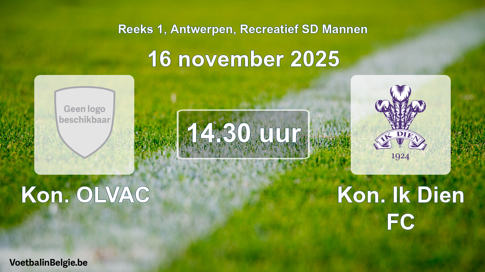 Geplantes Spiel freizeit sd männer-Fußball: Kon. OLVAC - Kon. Ik Dien FC (16 November 2025)