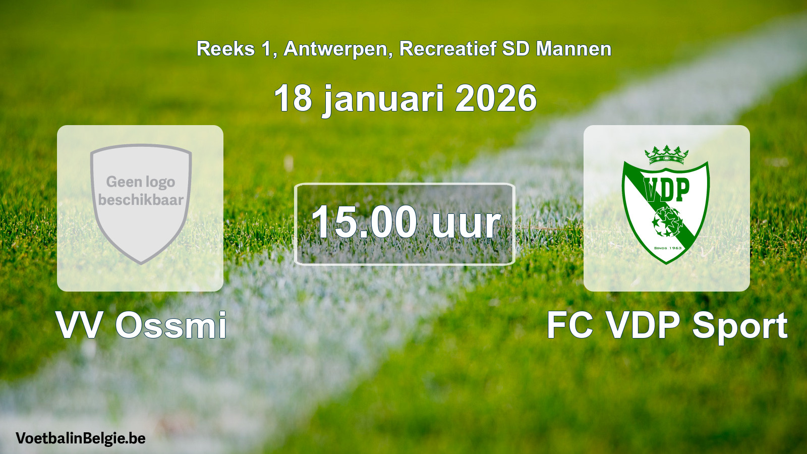 Scheduled match recreational sd men football: VV Ossmi - FC VDP Sport (18 January 2026)