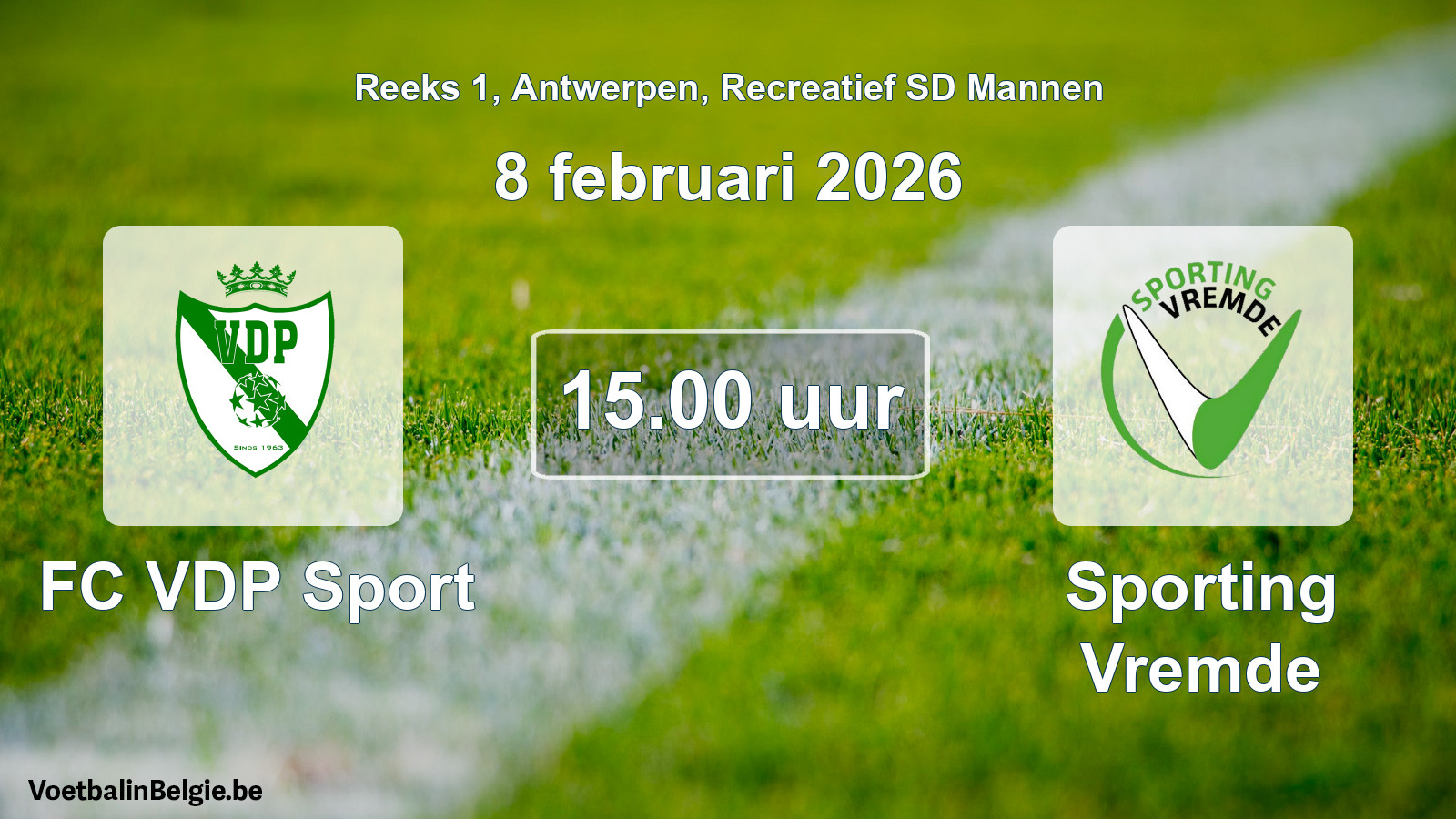 Scheduled match recreational sd men football: FC VDP Sport - Sporting Vremde (8 February 2026)