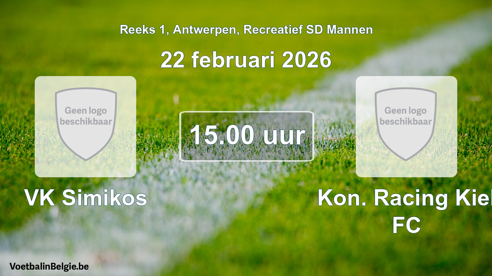 Scheduled match recreational sd men football: VK Simikos - Kon. Racing Kiel FC (22 February 2026)