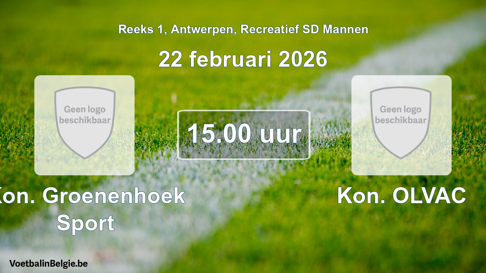 Geplantes Spiel freizeit sd männer-Fußball: Kon. Groenenhoek Sport - Kon. OLVAC (22 Februar 2026)