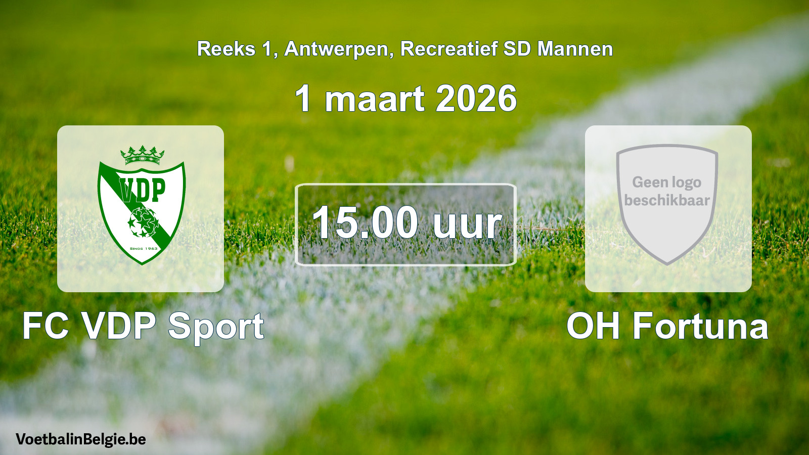 Scheduled match recreational sd men football: FC VDP Sport - OH Fortuna (1 March 2026)
