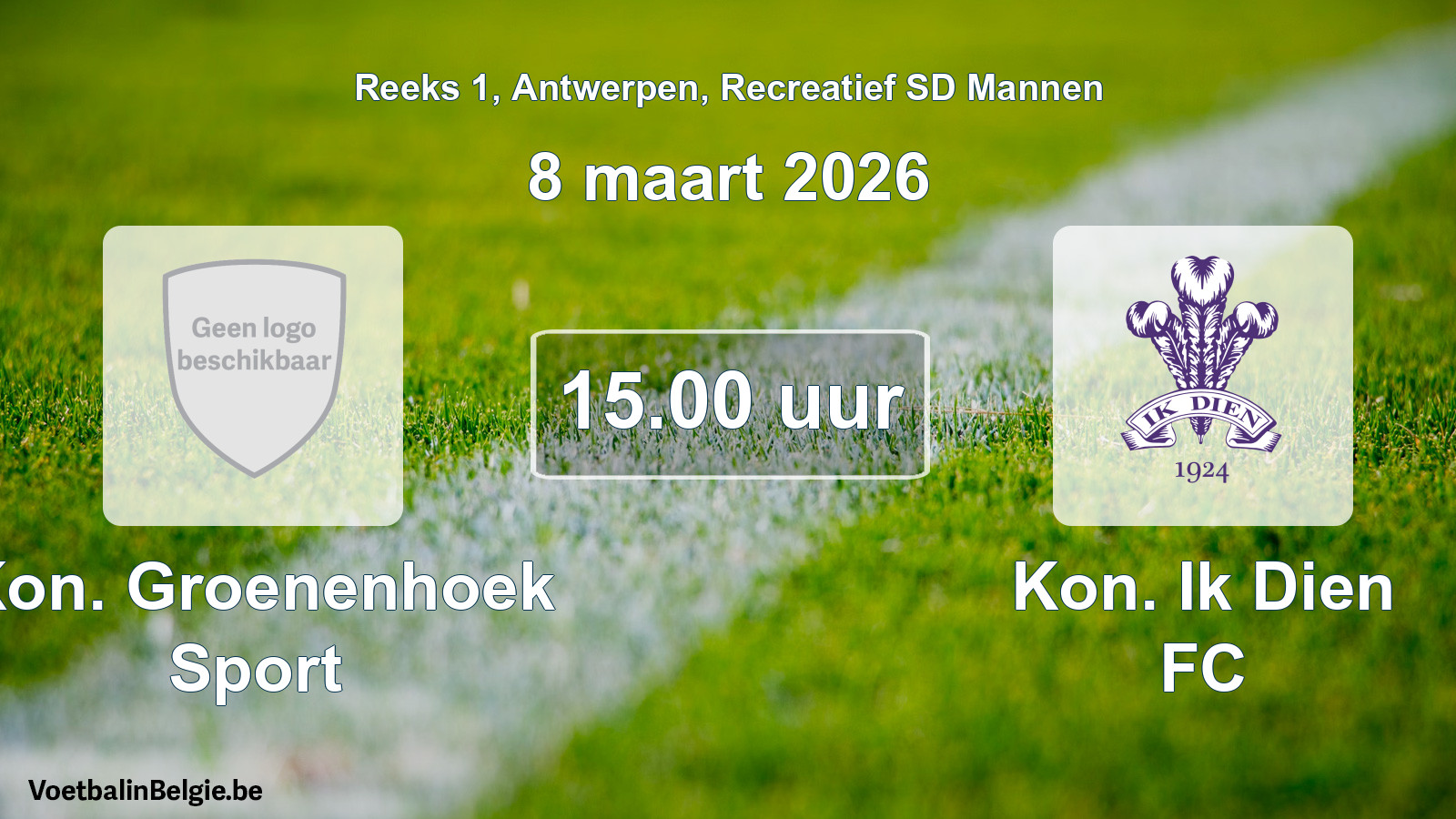 Geplantes Spiel freizeit sd männer-Fußball: Kon. Groenenhoek Sport - Kon. Ik Dien FC (8 März 2026)