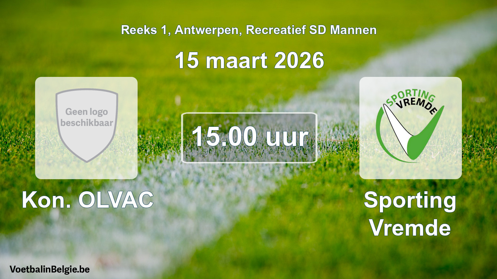 Scheduled match recreational sd men football: Kon. OLVAC - Sporting Vremde (15 March 2026)