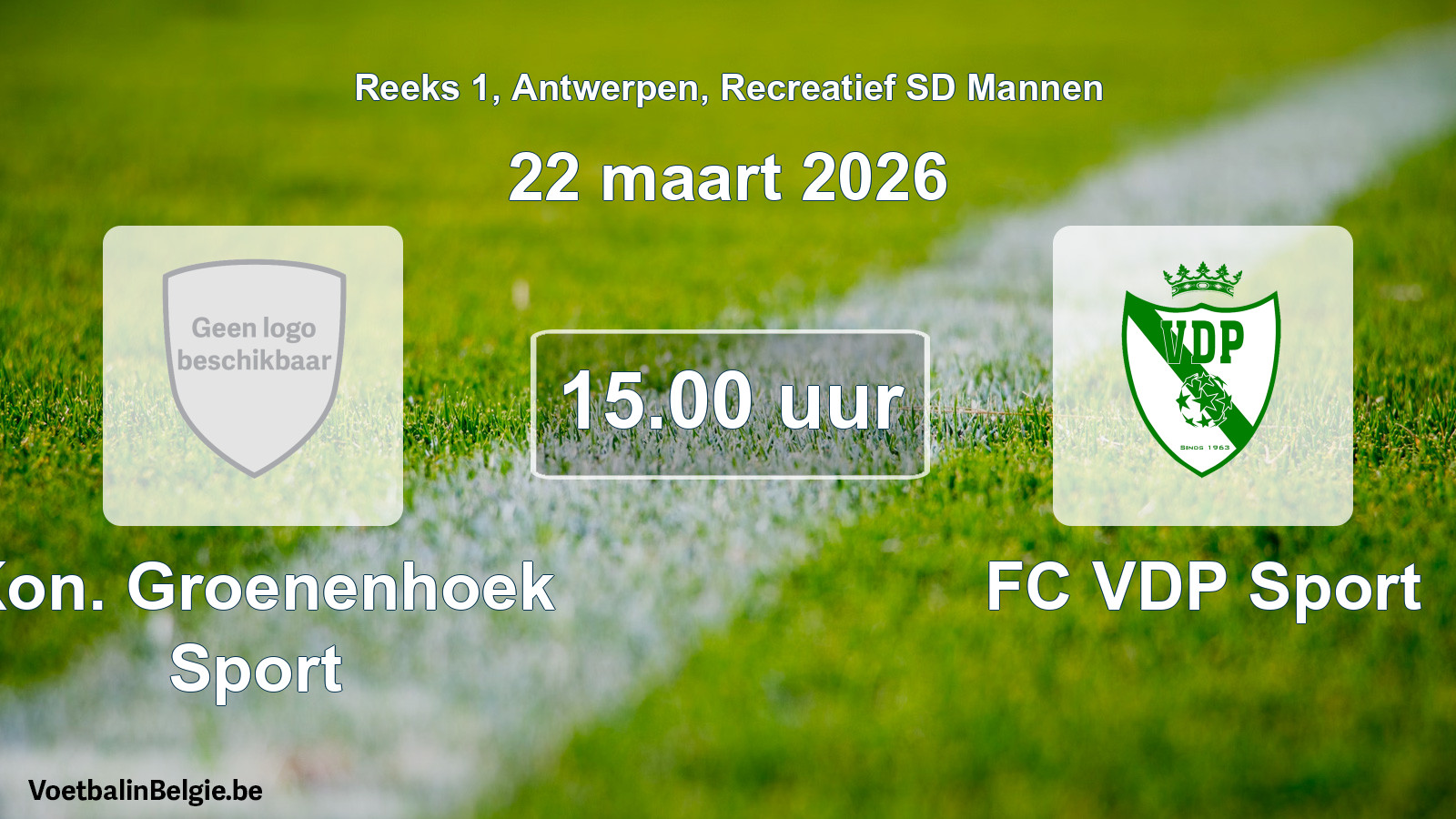 Geplantes Spiel freizeit sd männer-Fußball: Kon. Groenenhoek Sport - FC VDP Sport (22 März 2026)