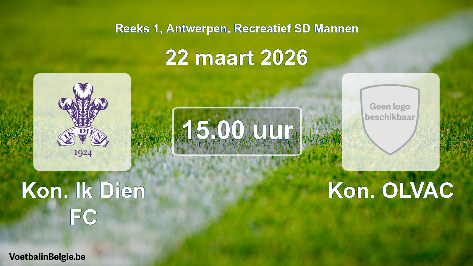 Scheduled match recreational sd men football: Kon. Ik Dien FC - Kon. OLVAC (22 March 2026)
