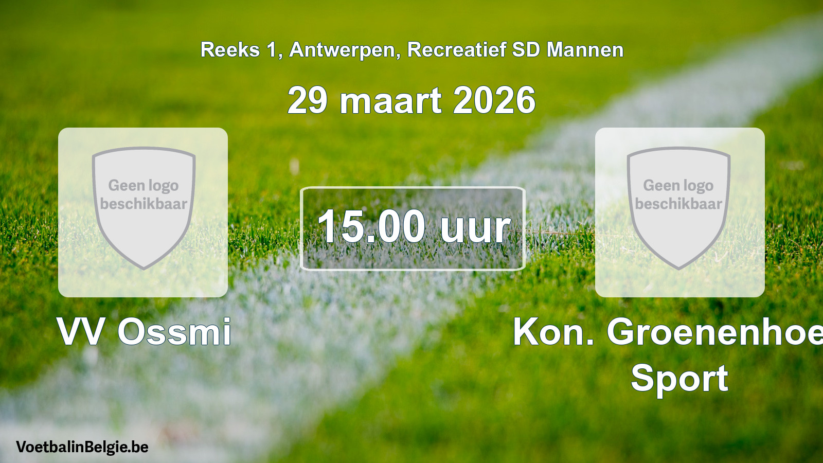 Geplantes Spiel freizeit sd männer-Fußball: VV Ossmi - Kon. Groenenhoek Sport (29 März 2026)