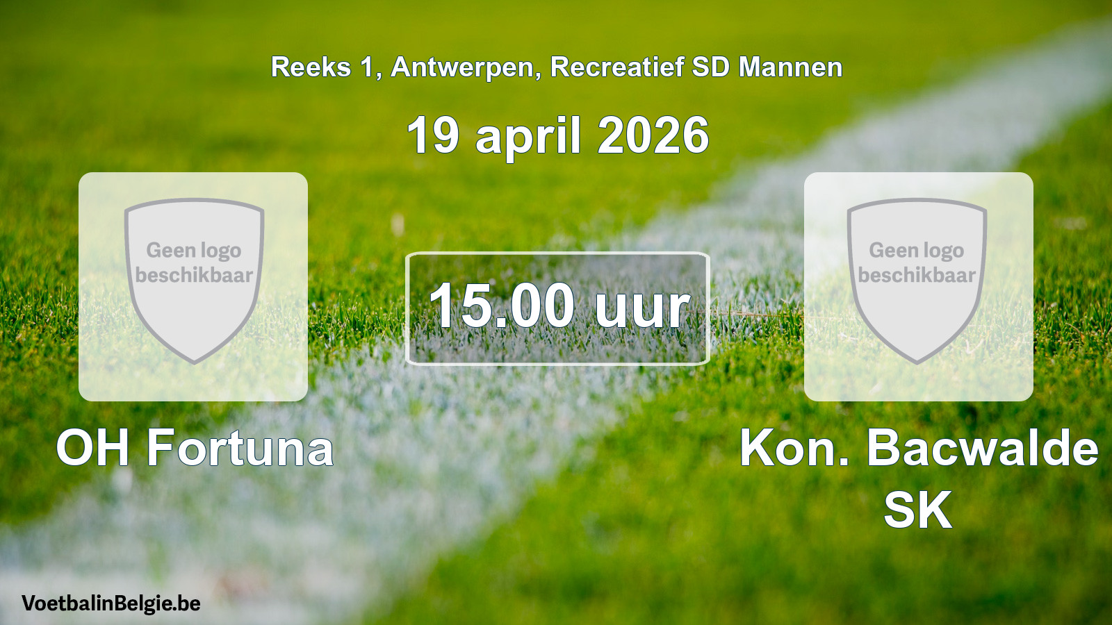 Scheduled match recreational sd men football: OH Fortuna - Kon. Bacwalde SK (19 April 2026)
