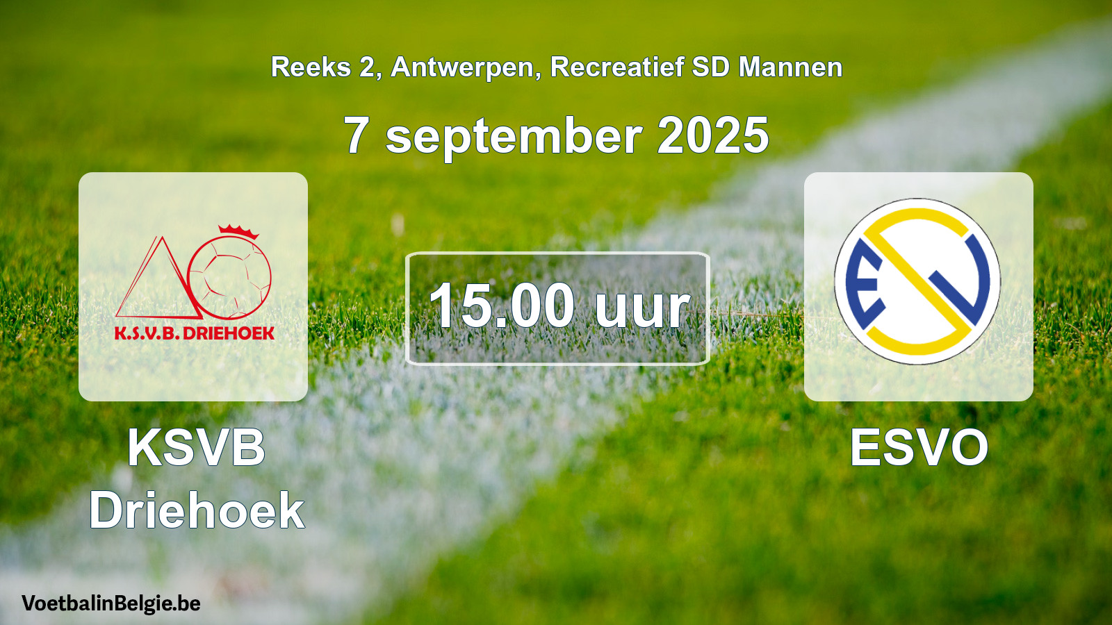 Scheduled match recreational sd men football: KSVB Driehoek - ESVO (7 September 2025)