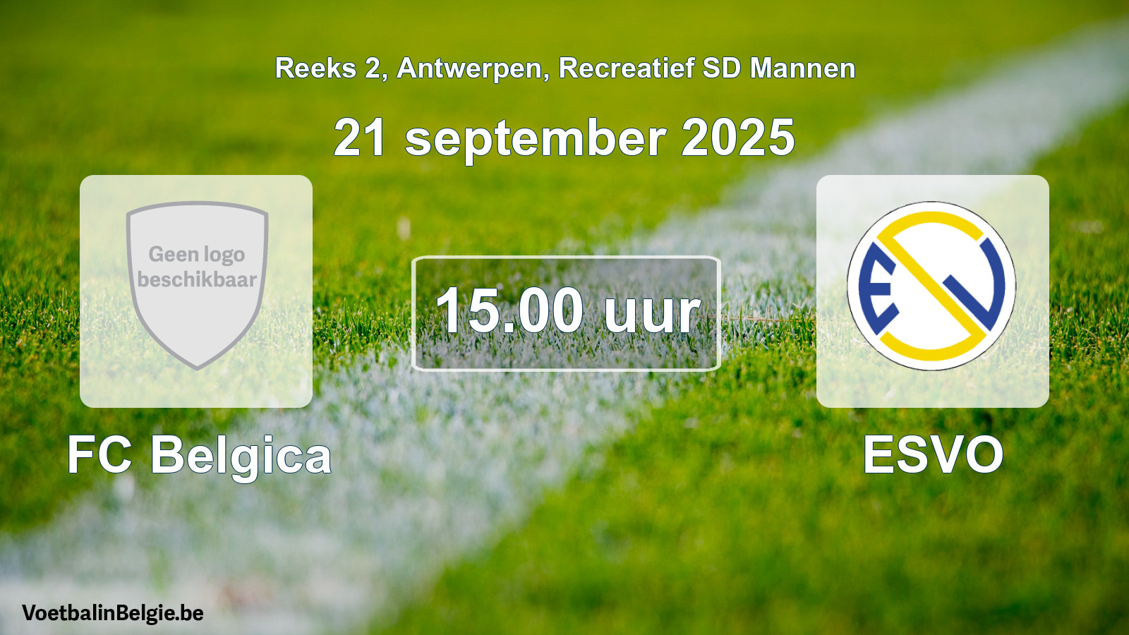 Match prévu football récréatif sd hommes: FC Belgica - ESVO (21 septembre 2025)